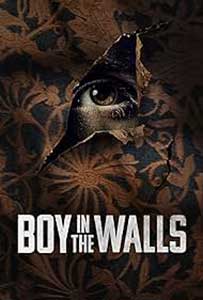 Boy in the Walls (2023) Film Online Subtitrat in Romana