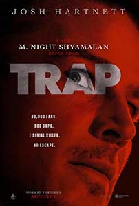 Capcană misterioasă - Trap (2024) Film Online Subtitrat in Romana