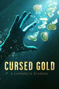 Cursed Gold: A Shipwreck Scandal (2024) Serial Online Subtitrat in Romana