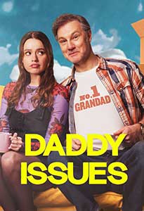 Daddy Issues (2024) Serial Online Subtitrat in Romana