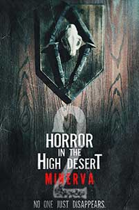 Horror in the High Desert 2: Minerva (2023) Film Online Subtitrat in Romana