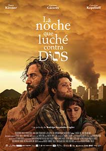 La noche que luché contra Dios (2024) Film Online Subtitrat in Romana