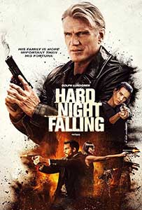 Noapte Exploziva - Hard Night Falling (2019) Film Online Subtitrat in Romana