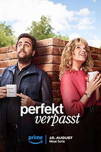 Ratări perfecte - Perfekt Verpasst (2024) Serial Online Subtitrat in Romana