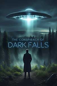 The Conspiracy of Dark Falls (2022) Film Online Subtitrat in Romana