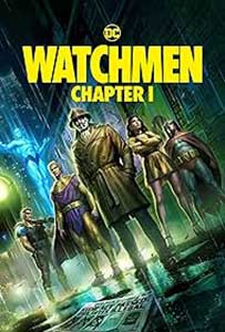 Watchmen: Chapter I (2024) Film Online Subtitrat in Romana