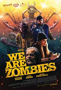 We Are Zombies (2023) Film Online Subtitrat in Romana