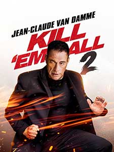 Kill Em All 2 (2024) Film Online Subtitrat in Romana