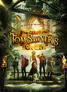 The Quest for Tom Sawyer's Gold (2023) Film Online Subtitrat in Romana