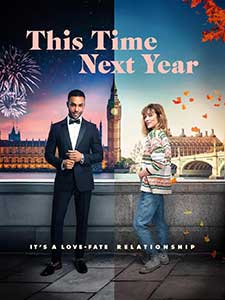 This Time Next Year (2024) Film Online Subtitrat in Romana