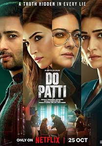 Când sunt două - Do Patti (2024) Film Indian Online Subtitrat in Romana