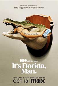 Oameni din Florida - It's Florida Man (2024) Serial Online Subtitrat in Romana