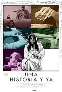 Una historia y ya (2024) Film Online Subtitrat in Romana