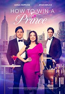 How to Win a Prince (2023) Film Online Subtitrat in Romana