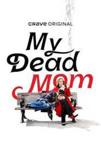 My Dead Mom (2024) Film Online Subtitrat in Romana