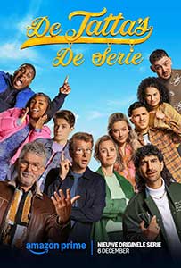 De Tatta's: De Serie (2024) Serial Online Subtitrat in Romana