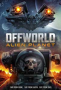 Offworld: Alien Planet (2024) Film Online Subtitrat in Romana