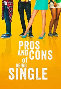 Pros and Cons of Being Single (2023) Film Indian Online Subtitrat in Romana