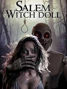 Salem Witch Doll (2024) Film Online Subtitrat in Romana