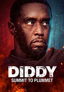 Diddy: Summit to Plummet (2024) Documentar Online Subtitrat in Romana