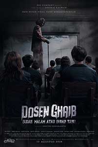 Dosen Ghaib: It's Nighttime or You Already Know (2024) Film Online Subtitrat