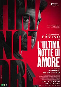 Ultima noapte - Last Night of Amore (2023) Film Online Subtitrat in Romana